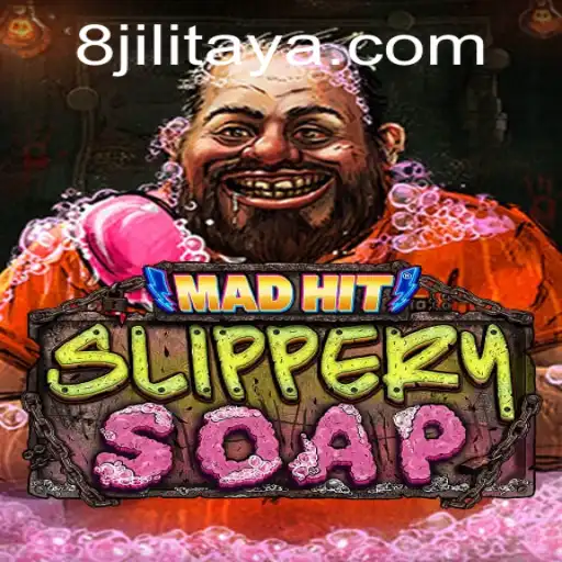 Unravel the Frenzy of MadHitSlipperySoap: Gaming with 8jili
